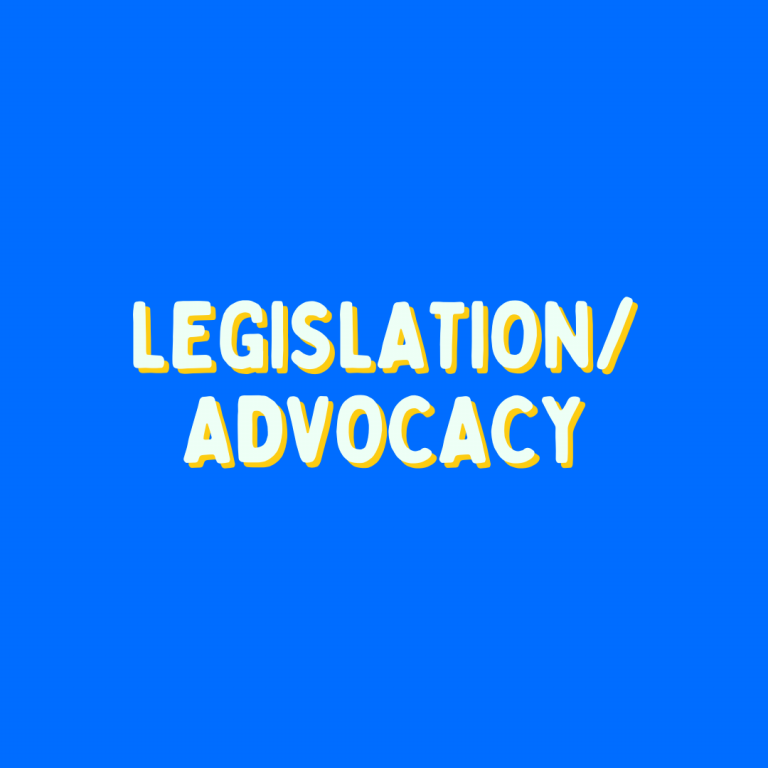 Legislation/Advocacy