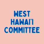 West Hawaii Committee